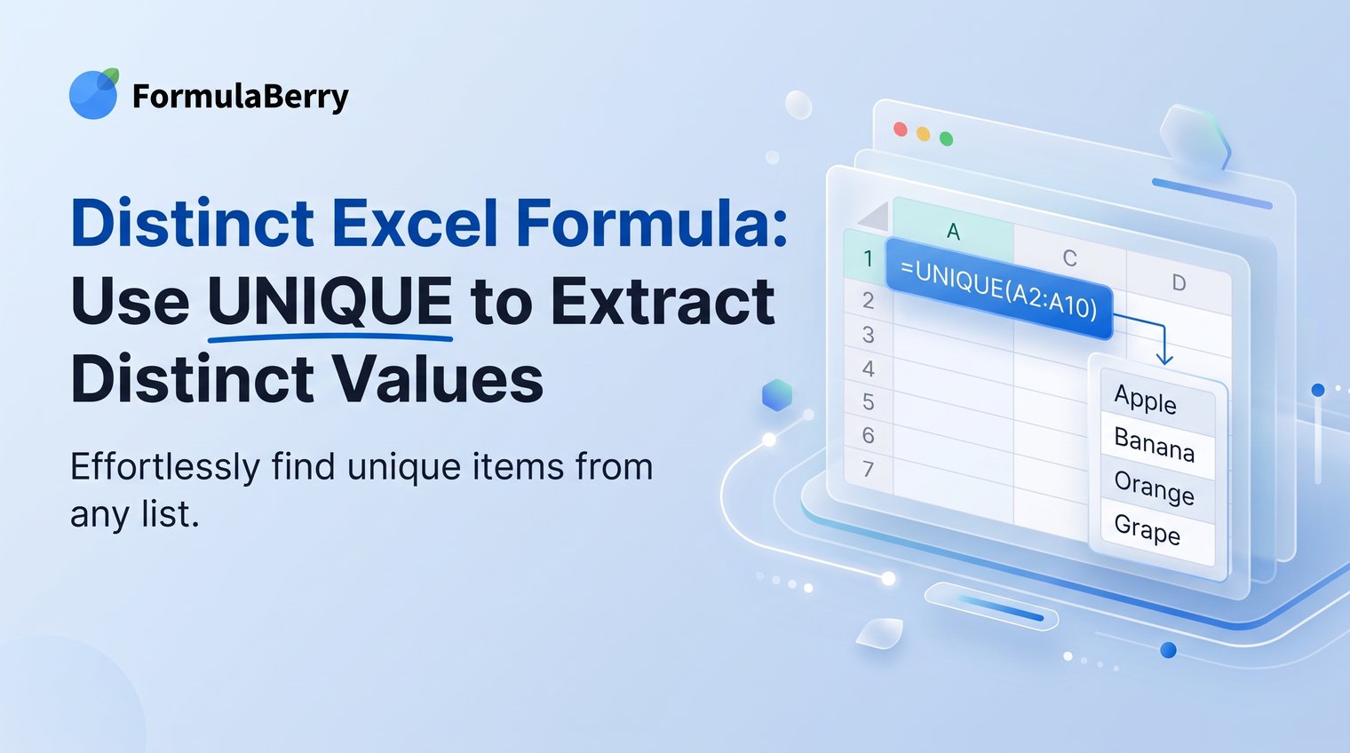 Distinct Excel Formula: Use UNIQUE to Extract Distinct Values