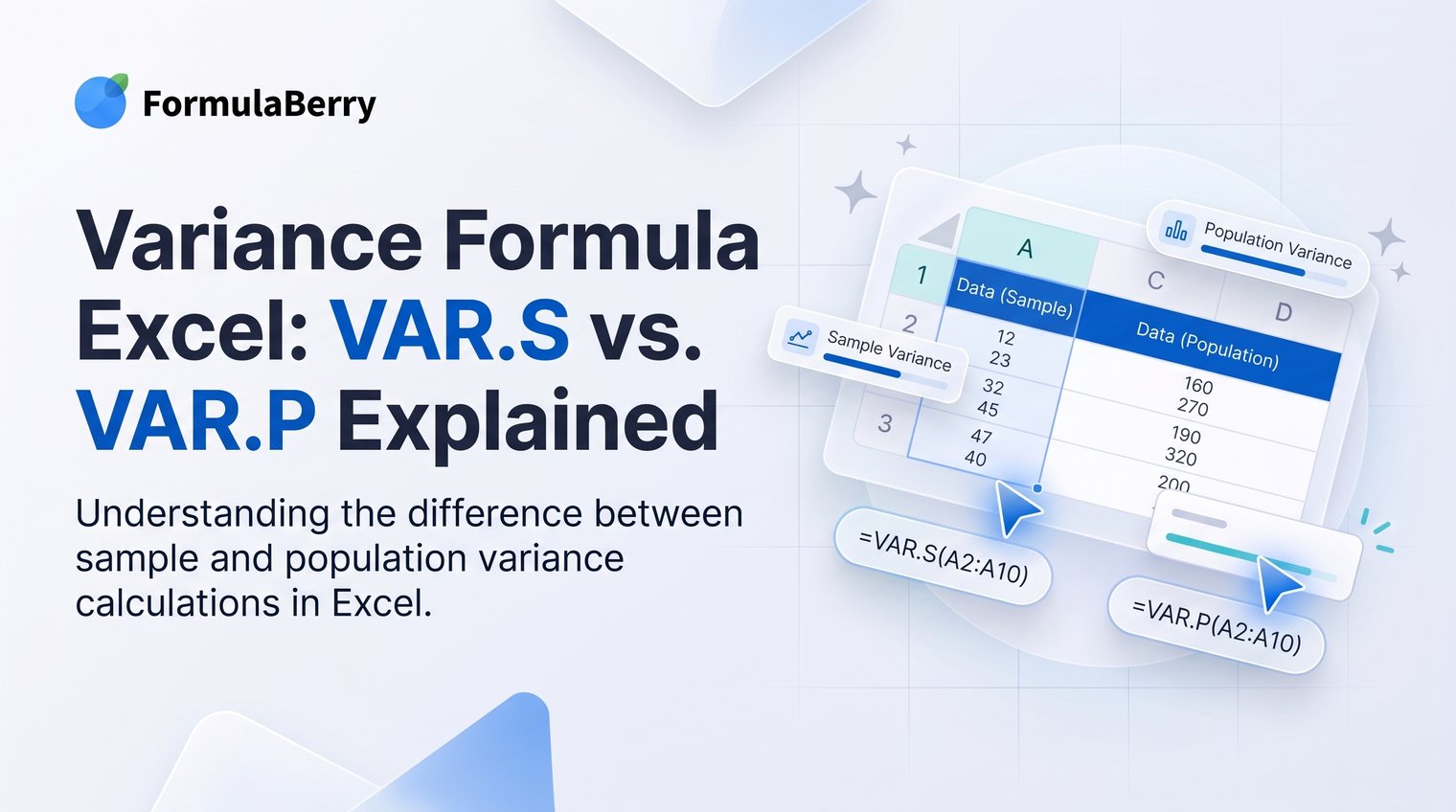 Variance Formula Excel: VAR.S vs. VAR.P Explained