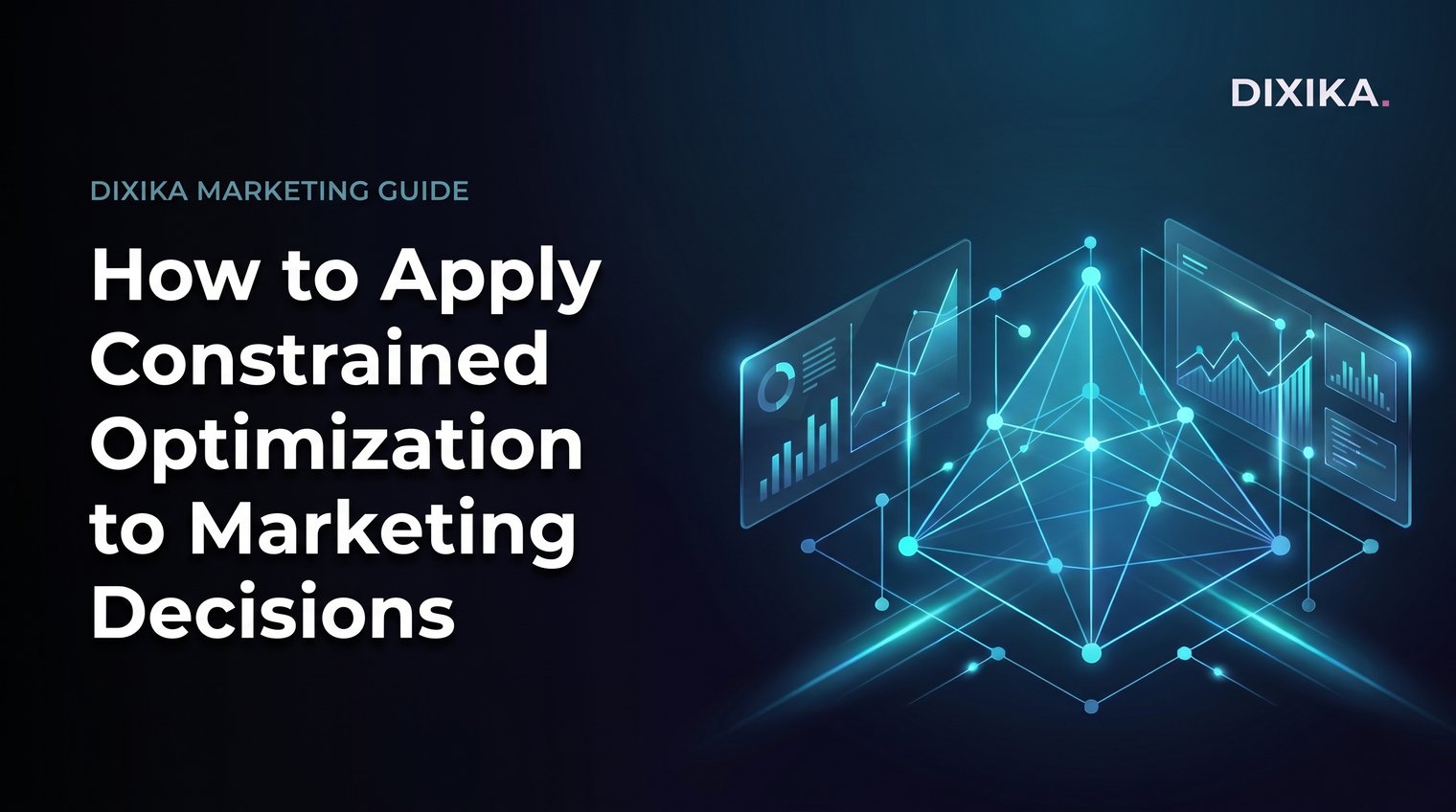 How to Apply Constrained Optimization to Marketing Decisions