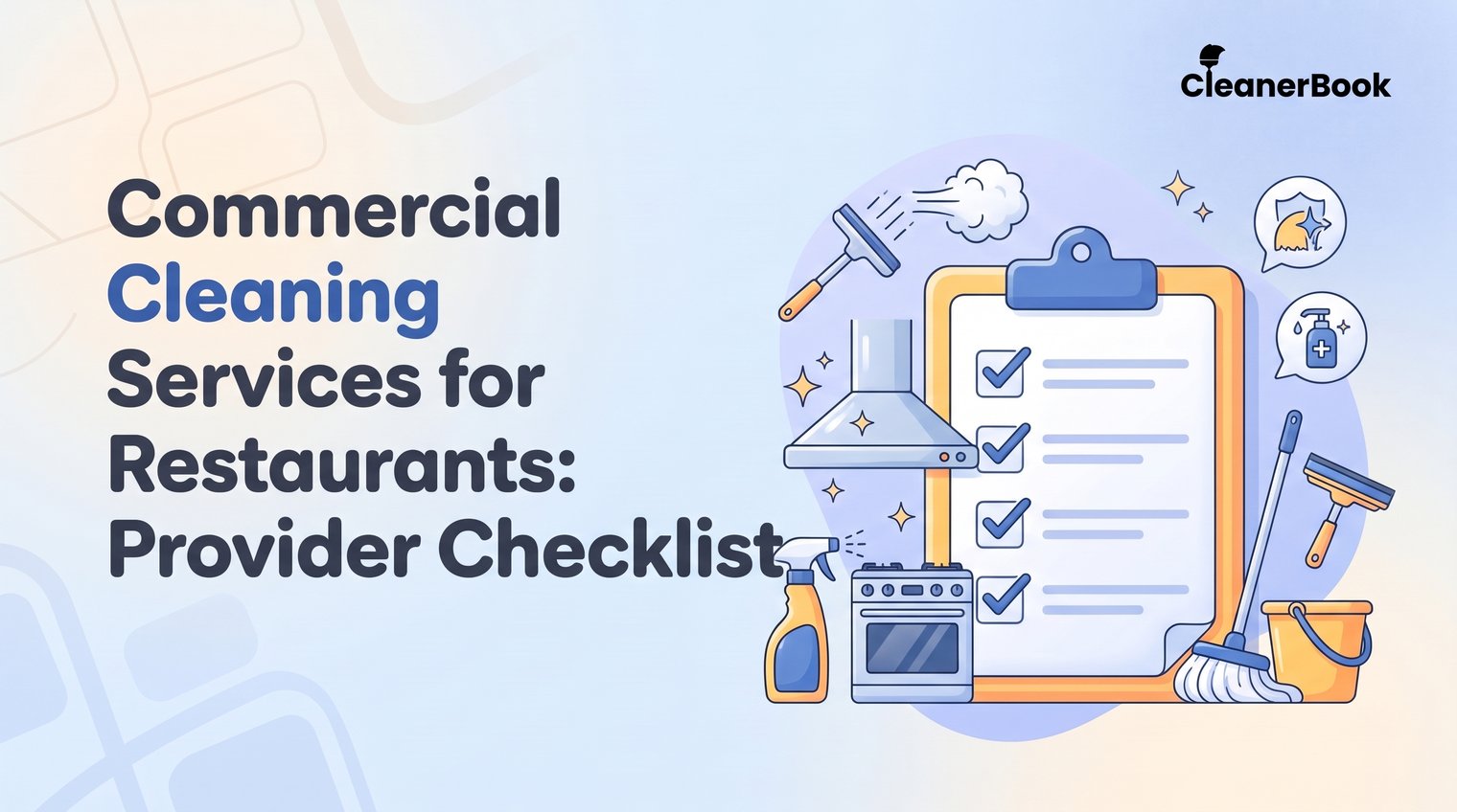 Commercial Cleaning Services for Restaurants: Provider Checklist