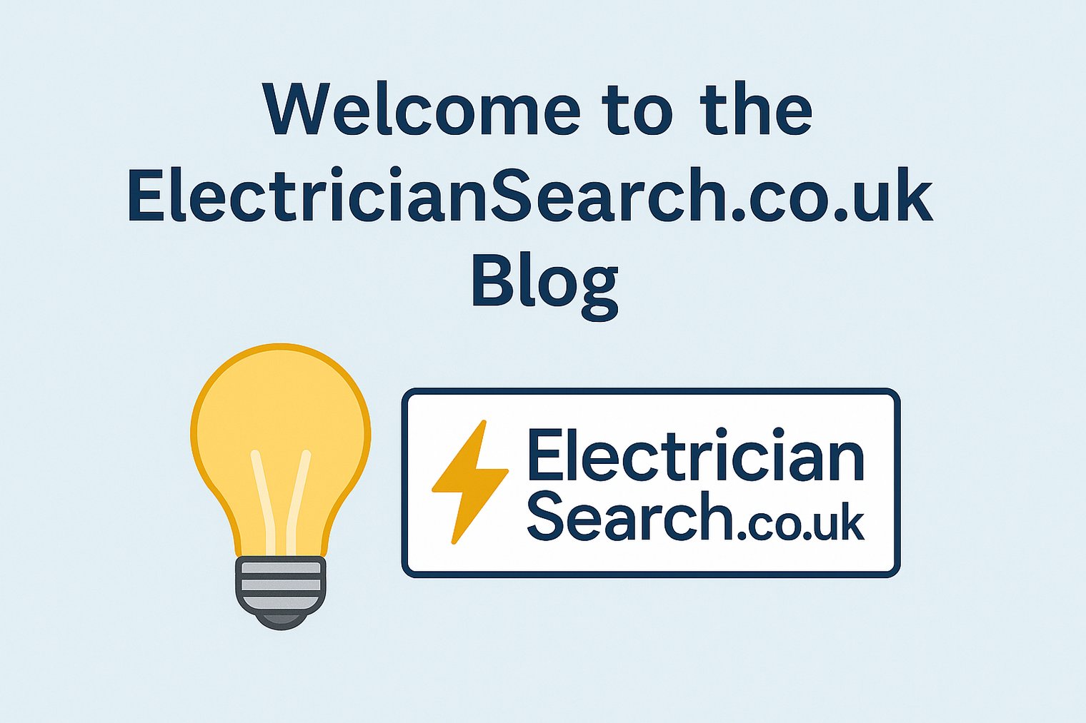 Welcome to the ElectricianSearch.co.uk Blog